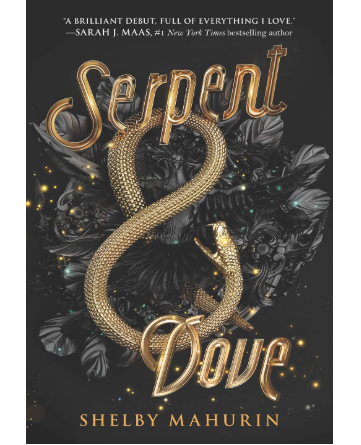 Serpent & Dove (Serpent & Dove Series #1) by Shelby Mahurin