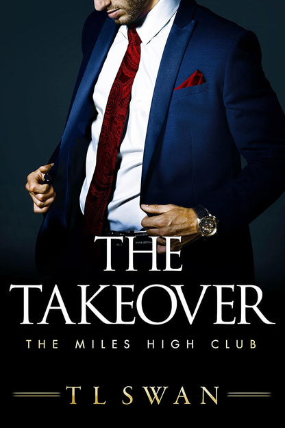 The Takeover (The Miles High Club, 2) - Paperback
