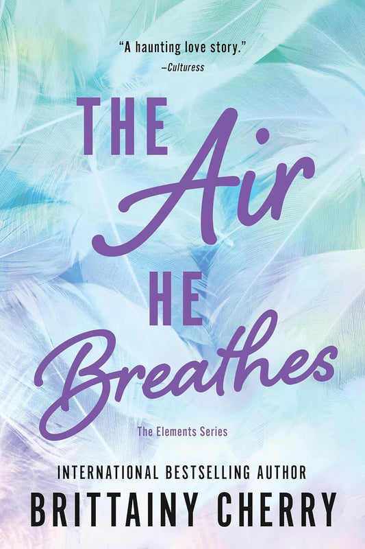 The Air He Breathes (Elements, 1) - Paperback